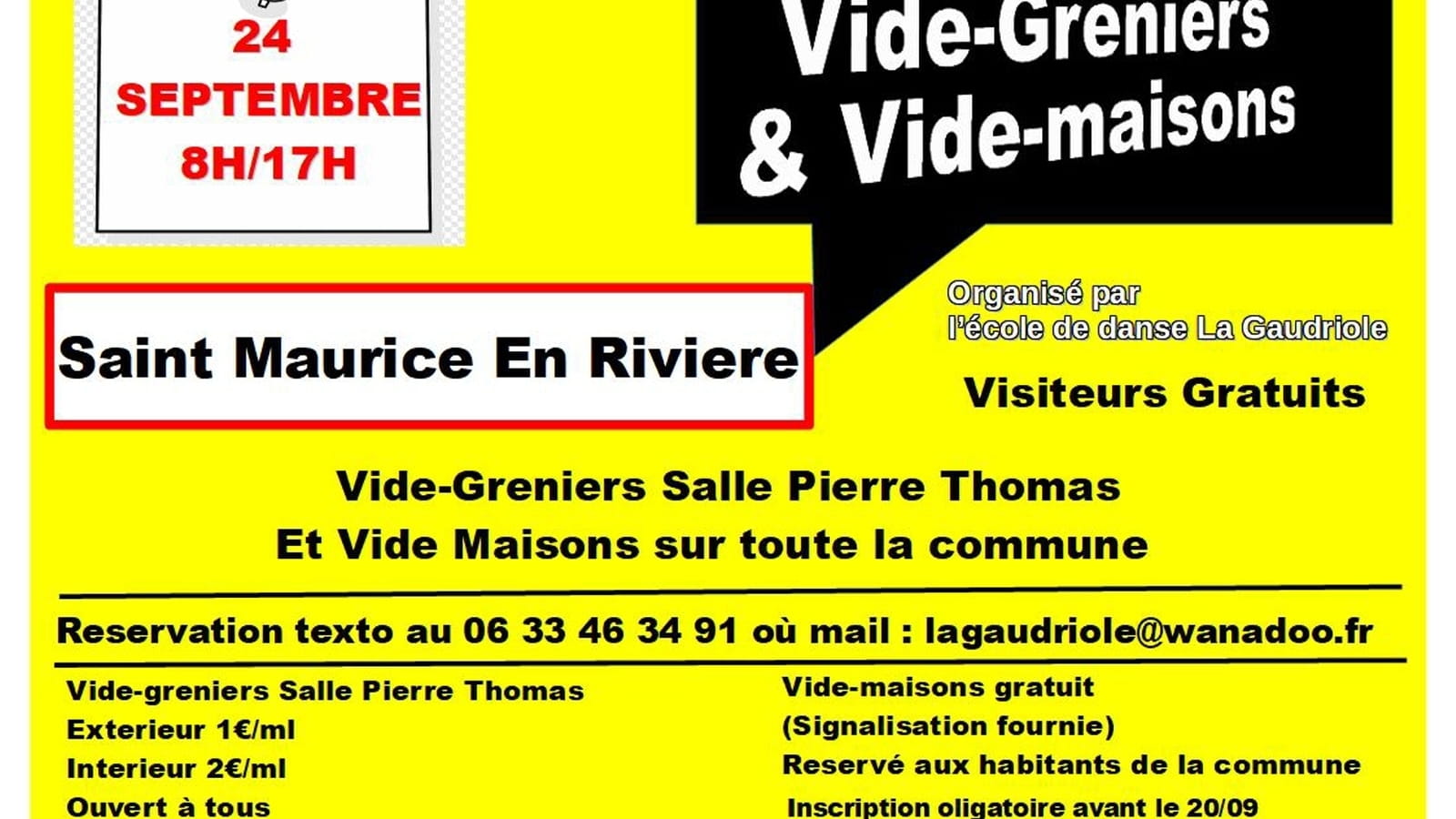 Vide grenier et vide maison de Saint-Maurice-en-Rivière