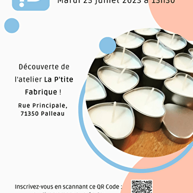 Instant découverte : découverte de l'atelier de la P'tite Fabrique