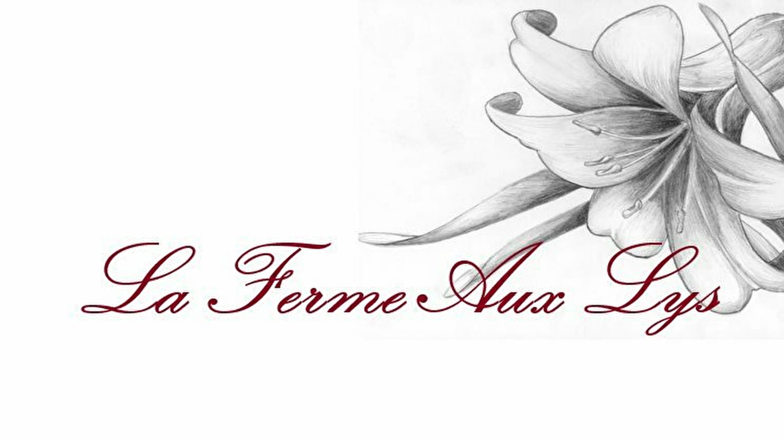 La Ferme aux Lys